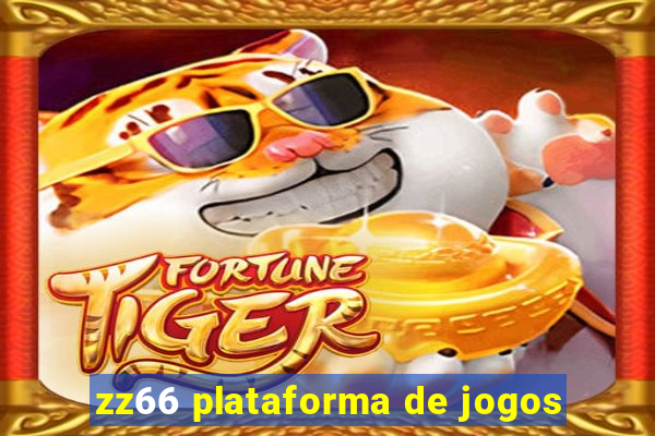 zz66 plataforma de jogos